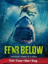 Fear Below (2025) BRRip Original [Telugu + Tamil + Hindi + Eng] Dubbed Movie Watch Online Free