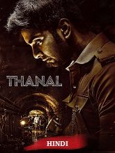 Thanal (2025) HDRip Hindi (Original Version) Full Movie Watch Online Free